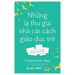 Những Lá Thư Gửi Nhà Cải Cách Giáo Dục Trẻ